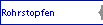 Rohrstopfen